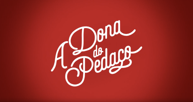 Mais cedo, “A Dona do Pedaço” marca alta audiência nesta quinta, 27/06