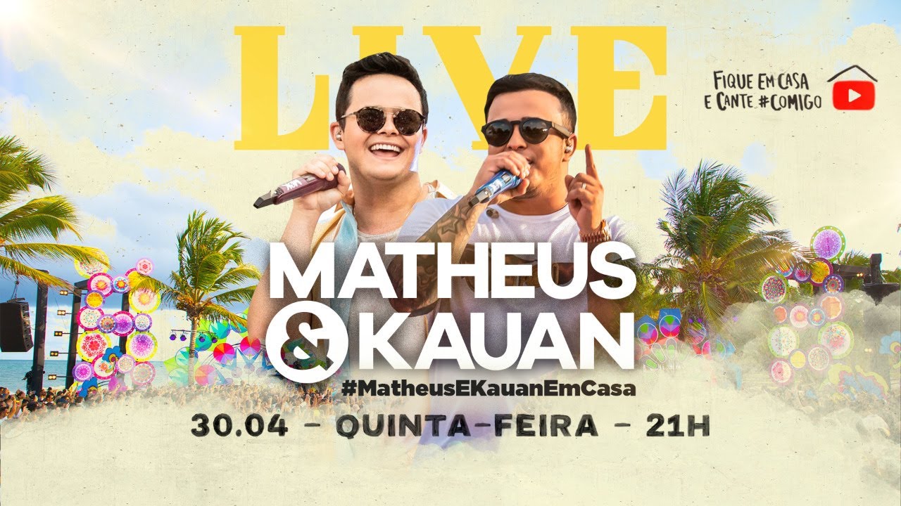 Saiba como assistir a Live de Matheus e Kauan online nesta quinta (30/04/2020)