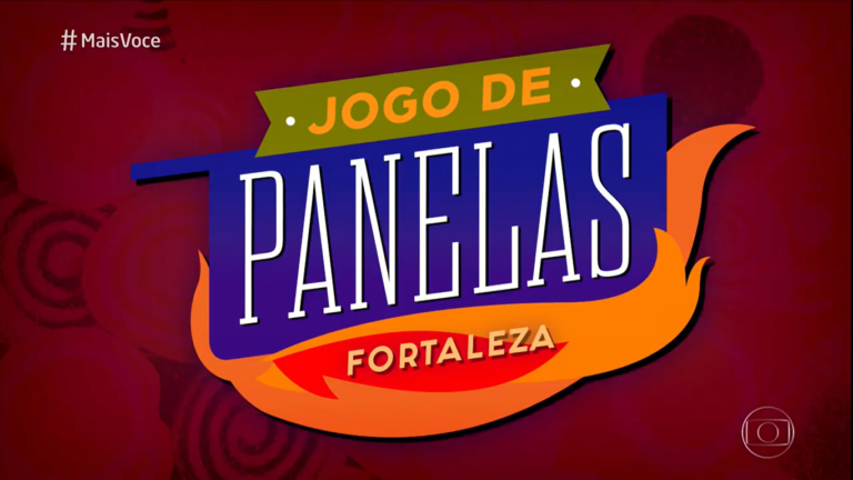 Mais Você 11/05/2021: Primeiro jantar do Jogo de Panelas – Fortaleza e mais