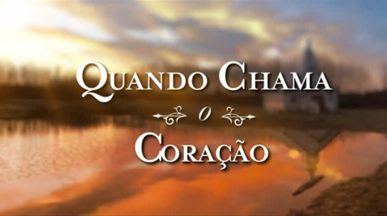 Quando Chama o Coração: Resumo do primeiro episódio, dia 25/08/2021
