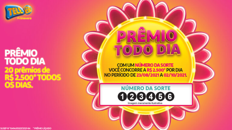 Tele Sena de Primavera 24/08/2021: Resultado do sorteio Prêmio Todo Dia