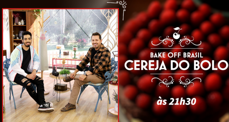 Bake Off Brasil – Cereja do Bolo 09/10/2021: Receitas, eliminado da semana e mais