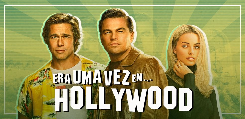 Era uma vez em... Hollywood