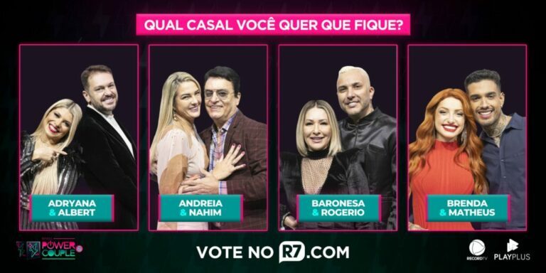 Enquete DR Power Couple Brasil 6: Adryana e Albert x Andreia e Nahim x Baronesa e Rogério x Brenda e Matheus; quem deve ficar?