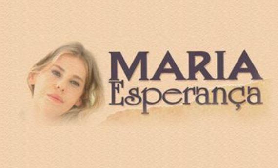 novela Maria Esperança