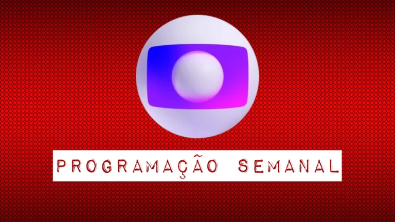Programação semanal da Globo: de 13 a 19 de abril de 2026