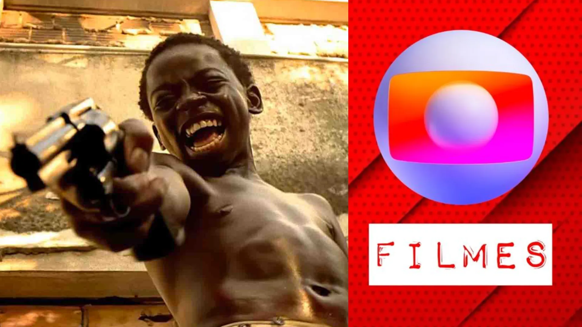 Cidade de Deus é um dos Filmes da Globo