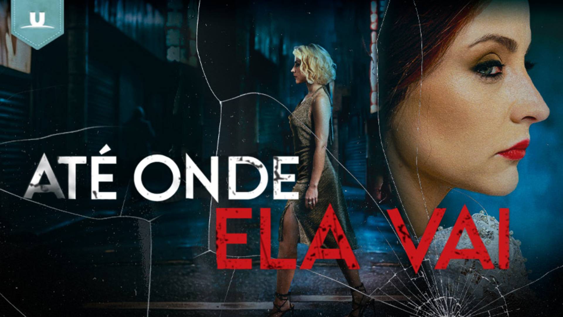 Logotipo de Até Onde Ela Vai