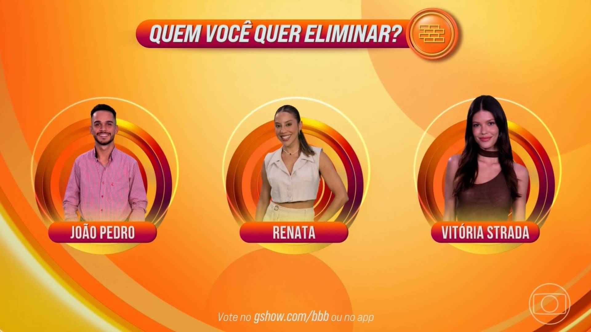 João Pedro, Renata e Vitória Strada no Paredão do BBB 25