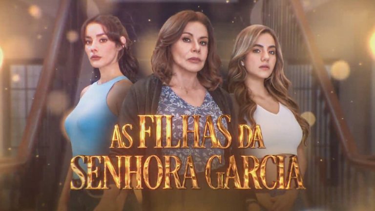As Filhas da Senhora Garcia ao vivo: Como assistir o último capítulo na TV e online, 10/10/2025