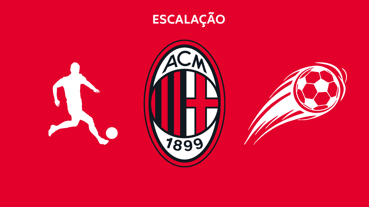 Escalação Milan TC