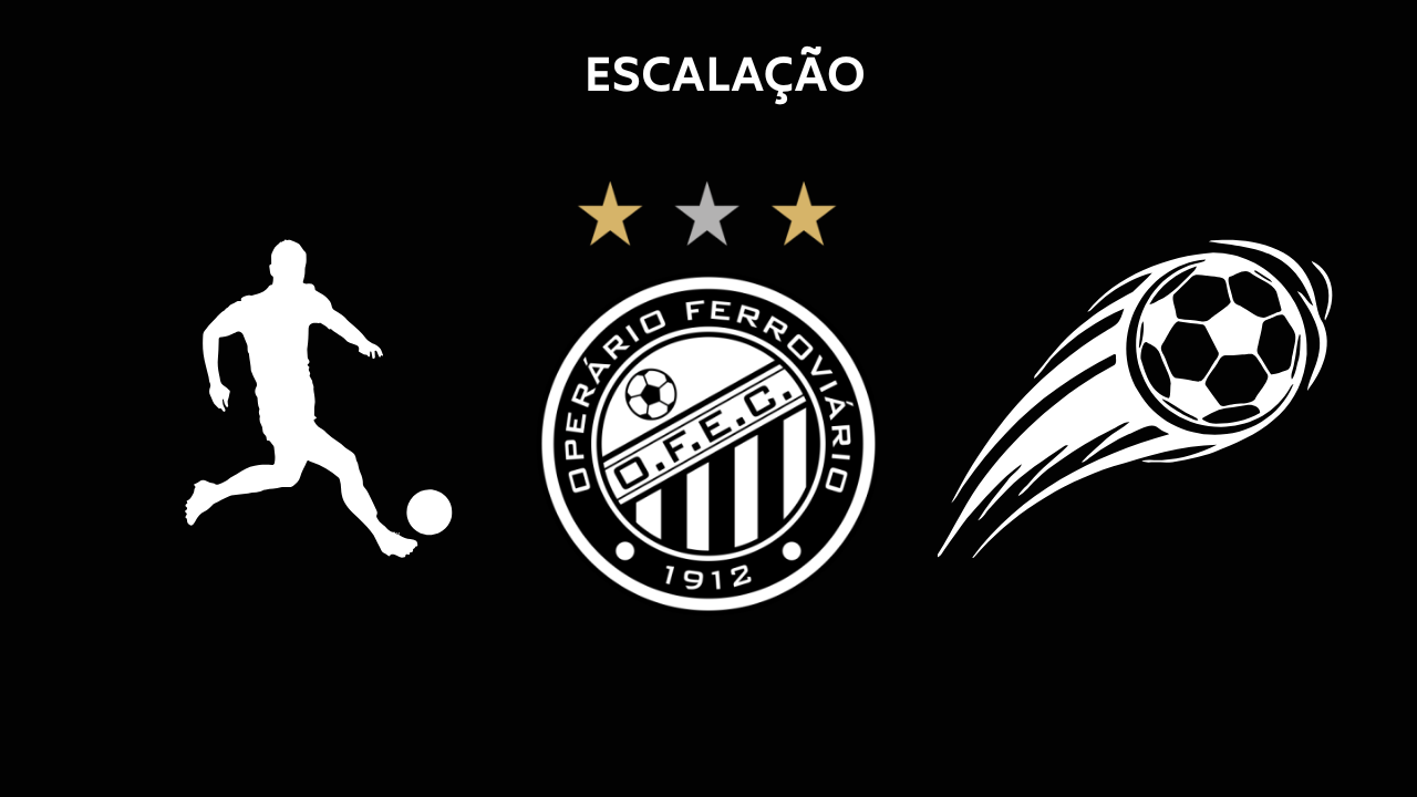 Escalação Operário-PR TC