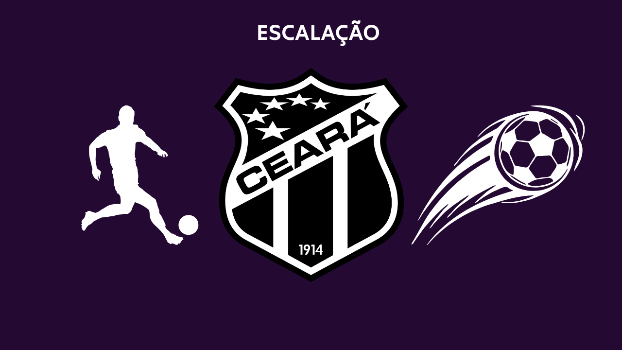 Escalação Ceará TC
