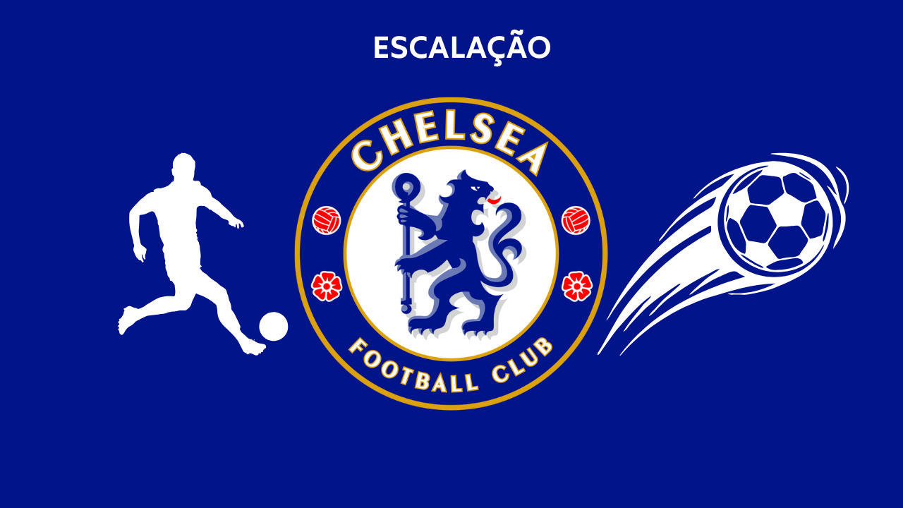 Escalação Chelsea TC