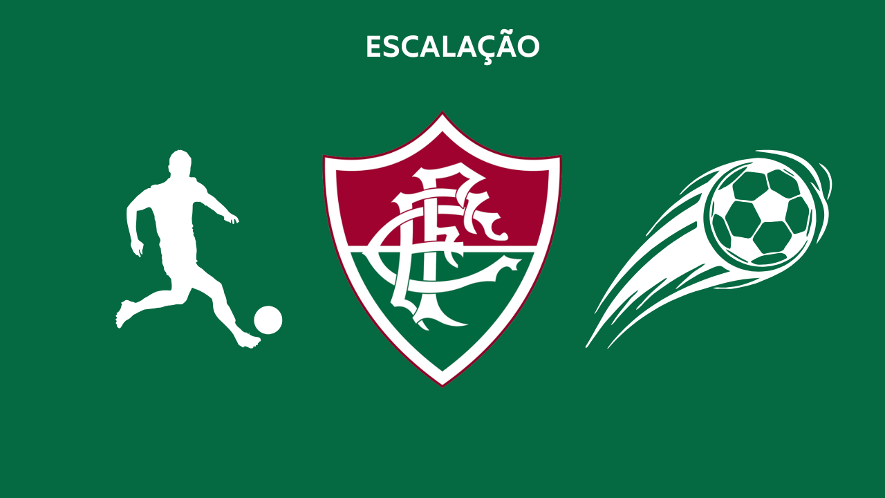 Escalação Fluminense TC