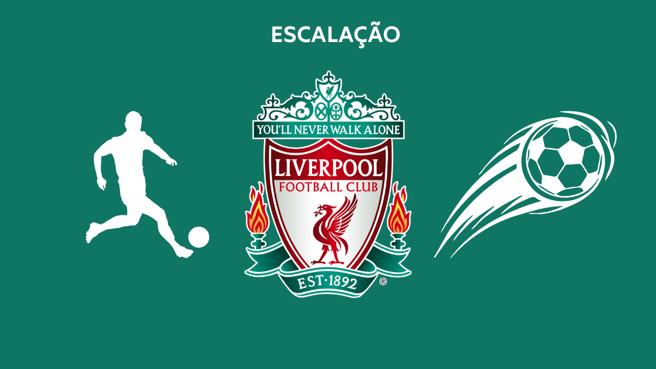 Escalação Liverpool TC (1)