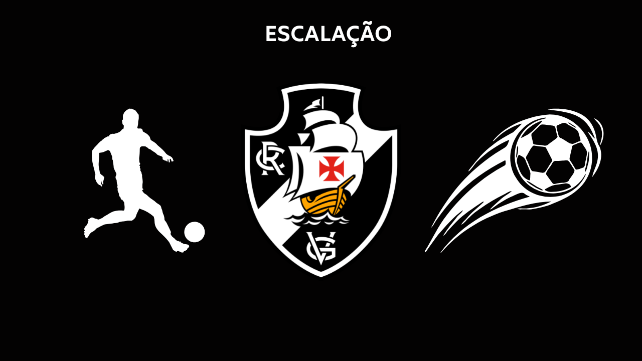 Escalação Vasco TC