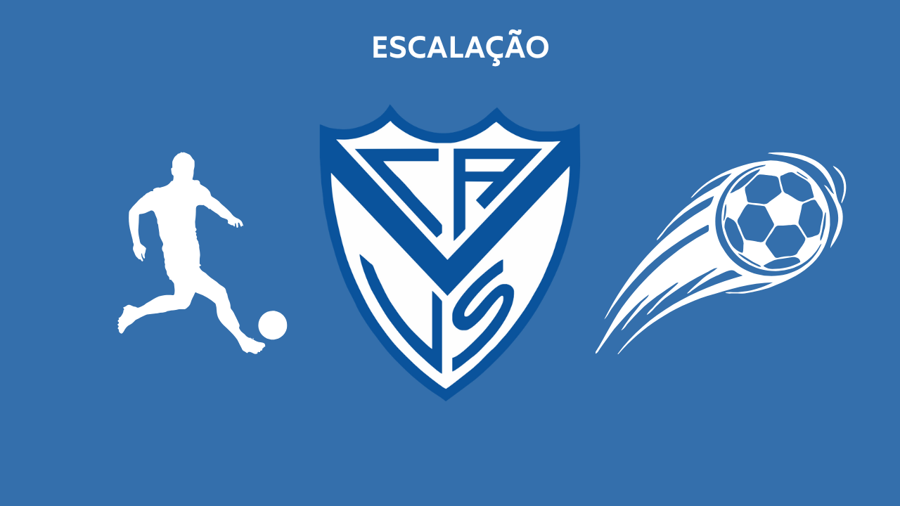 Escalação Vélez Sarsfield TC