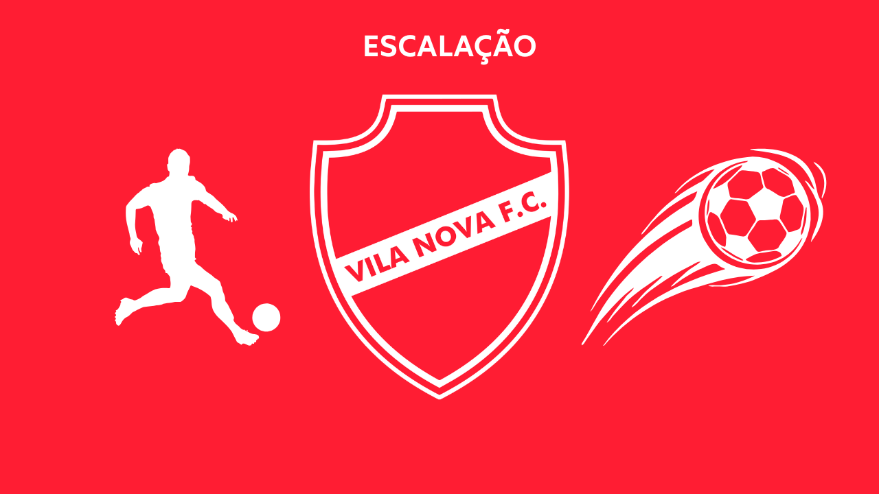 Escalação Vila Nova TC