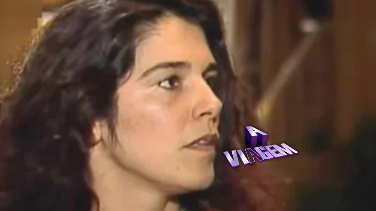 Por onde anda Mara Carvalho a Regina de A Viagem