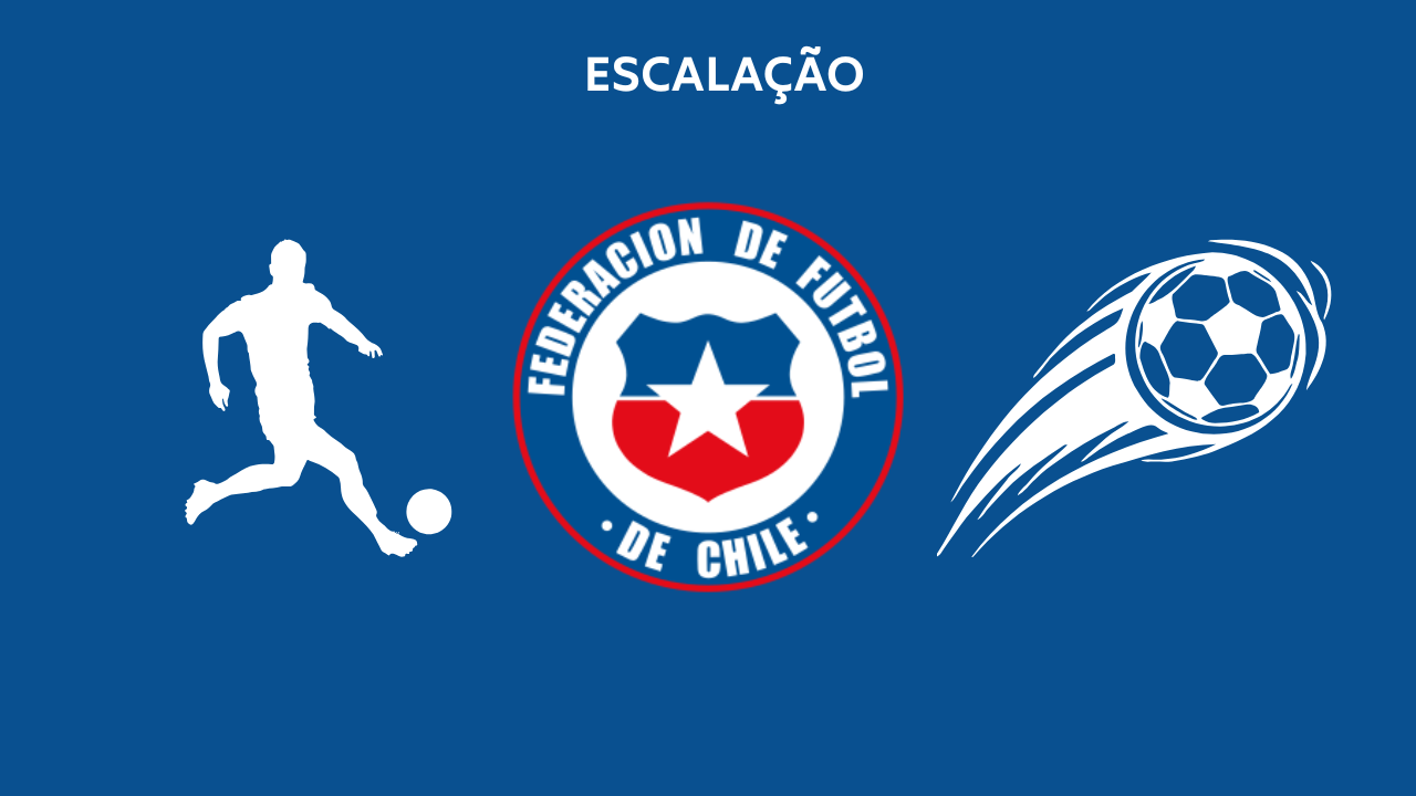 Escalação Chile TC