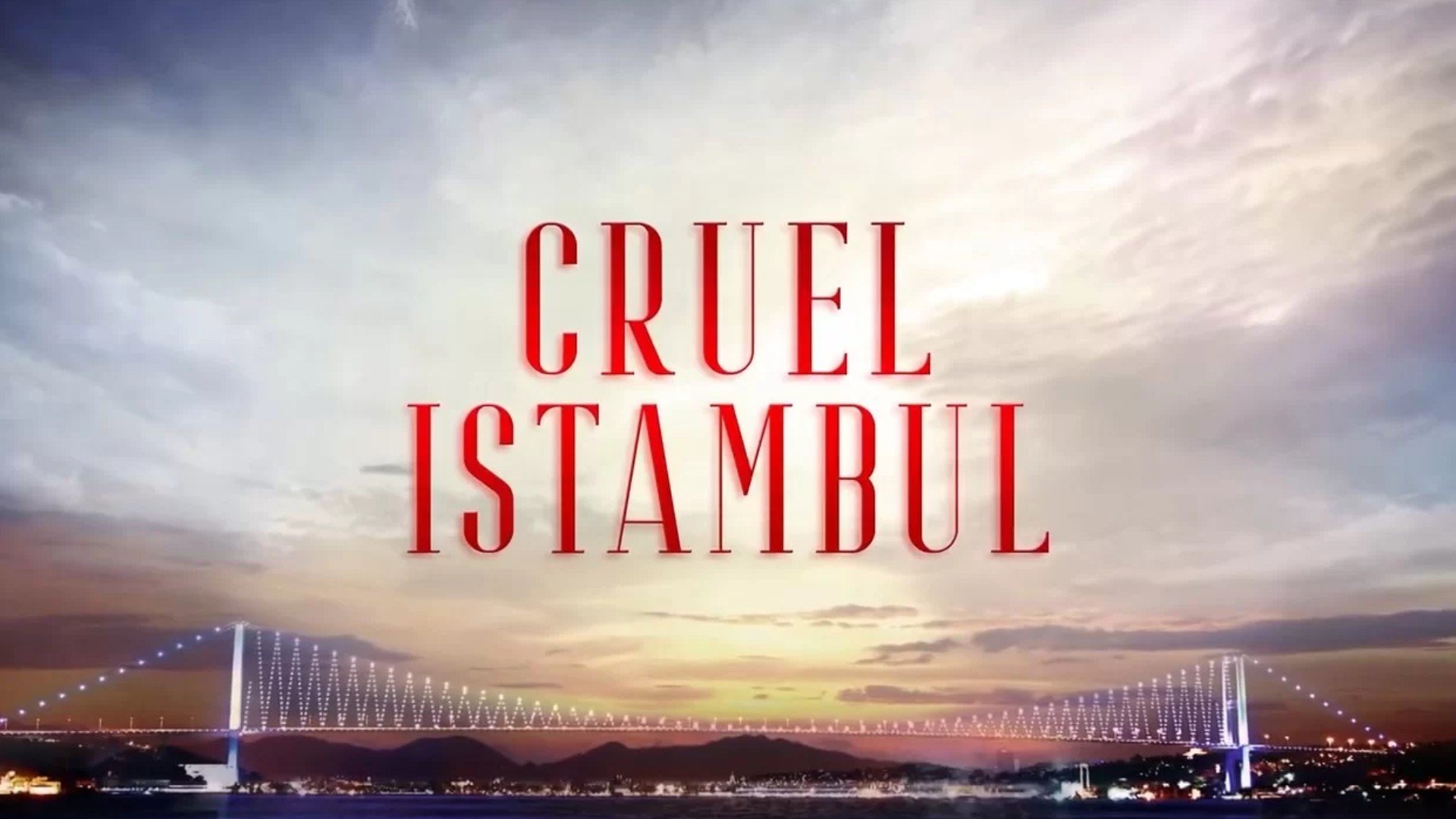 Logotipo da novela Cruel Istambul
