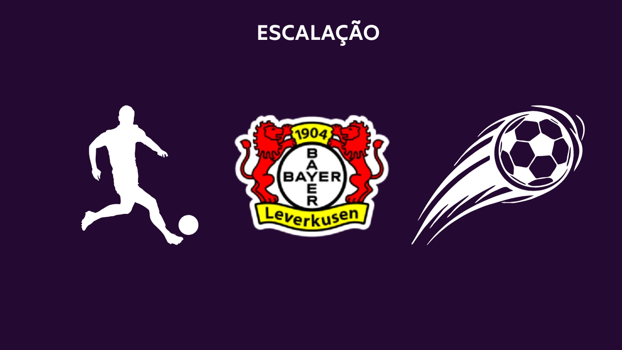 Escalação Bayer Leverkusen TC