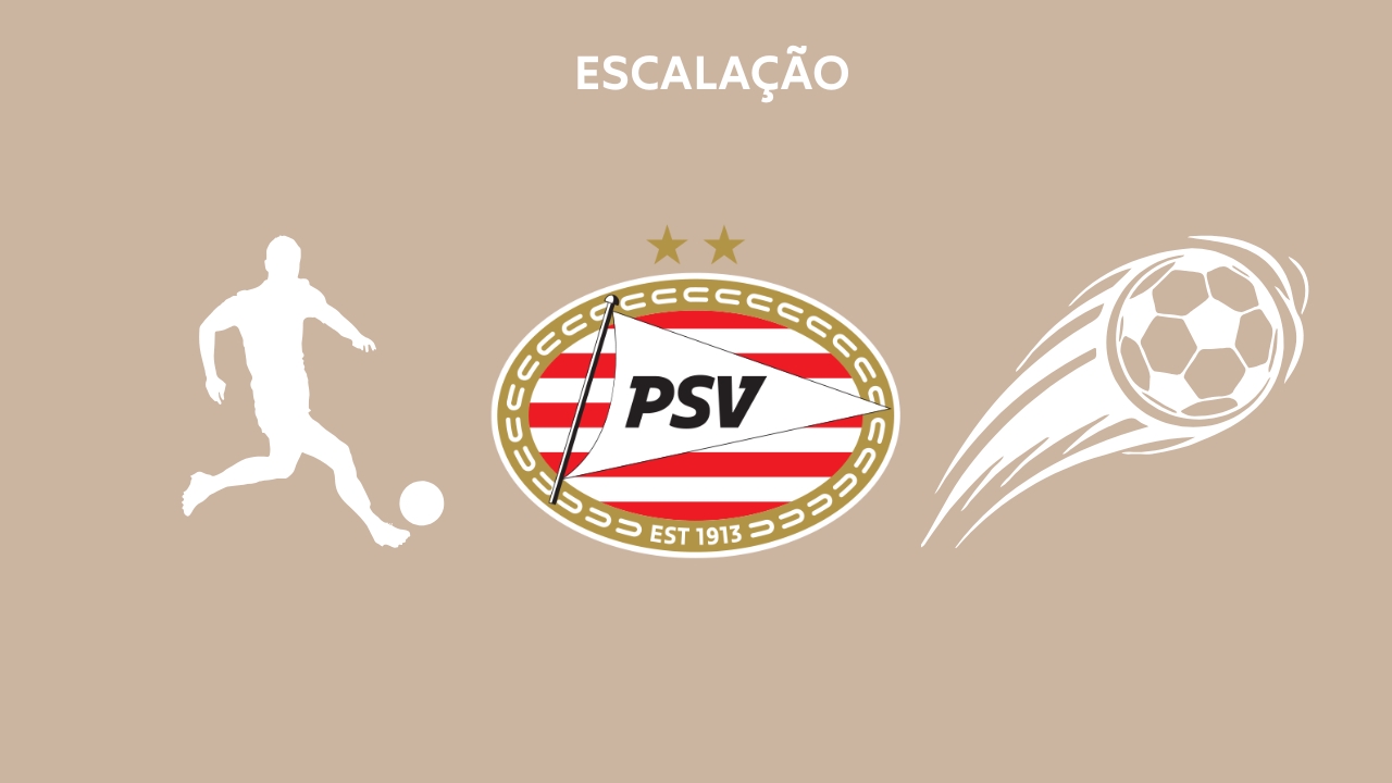 Escalação PSV TC
