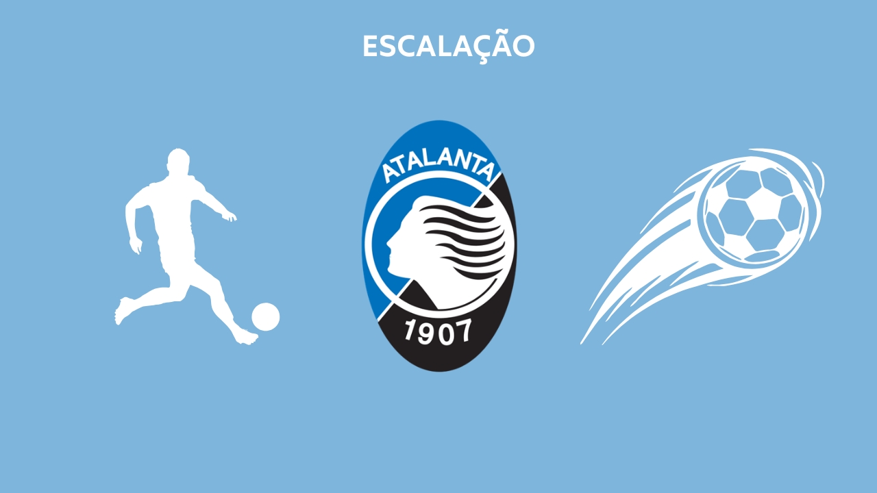 Escalação Atalanta TC