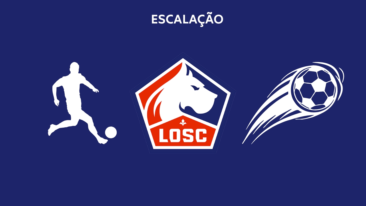 Escalação do Lille para o jogo contra o PSG pela Ligue 1