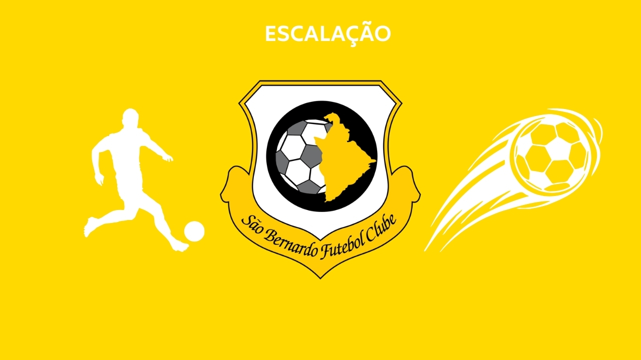 Escalação São Bernardo TC