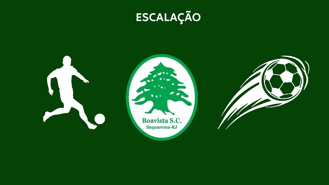 Escalação Boavista TC
